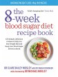 The 8-Week Blood Sugar Diet Recipe Book - Bild 1