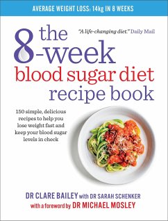 The 8-Week Blood Sugar Diet Recipe Book - Bailey, Dr Clare