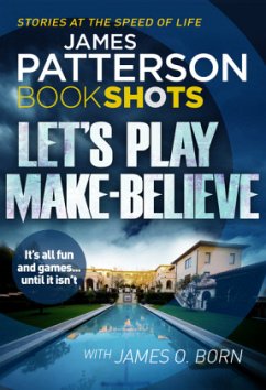 Let's Play Make-Believe - Patterson, James; Born, James O.