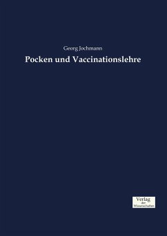 Pocken und Vaccinationslehre - Jochmann, Georg