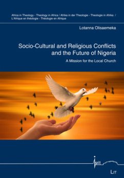 Socio-Cultural and Religious Conflicts and the Future of Nigeria - Olisaemeka, Lotanna