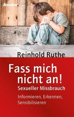 Fass mich nicht an! (eBook, ePUB) - Ruthe, Reinhold