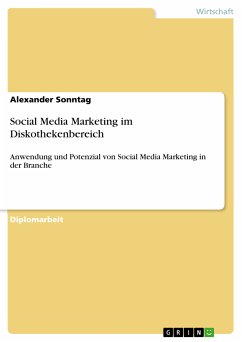 Social Media Marketing im Diskothekenbereich (eBook, ePUB)