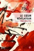 Le coeur révélateur (eBook, PDF)