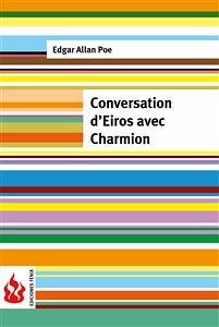 Conversation d'Eiros avec Charmion (low cost). Édition limitée (eBook, PDF) - Allan Poe, Edgar; Allan Poe, Edgar