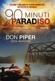 90 minuti in paradiso (eBook, ePUB)