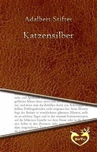 Katzensilber (eBook, ePUB) - Stifter, Adalbert