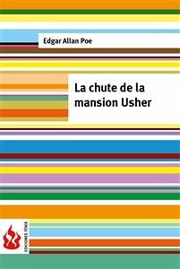 La chute de la mansion Usher (low cost). Édition limitée (eBook, PDF) - Allan Poe, Edgar; Allan Poe, Edgar