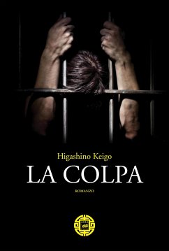 La colpa (eBook, ePUB) - Higashino, Keigo