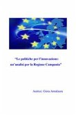 Le politiche per l&quote;innovazione: un&quote;analisi per la Regione Campania (eBook, PDF)