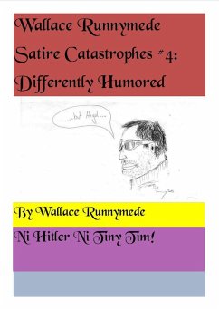 Cover Differently Humored (Wallace Runnymede Satire Catastrophes, #4) (eBook, ePUB)