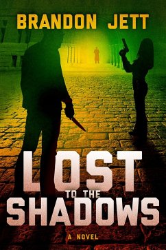 Lost to the Shadows (Shadows of the Underworld, #1) (eBook, ePUB) - Jett, Brandon
