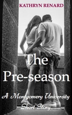 The Pre-season (Montgomery University, #3) (eBook, ePUB) - Renard, Kathryn