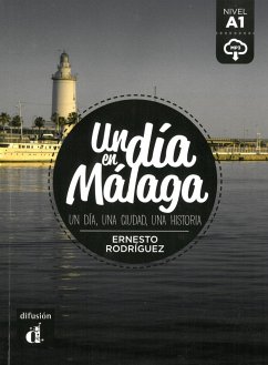 Un día en Málaga. Buch + Audio online - Rodríguez, Ernesto