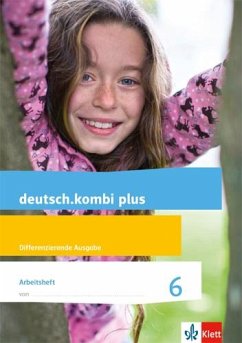 deutsch.kombi plus. Arbeitsheft 6. Schuljahr. Allgemeine Ausgabe. - Utheß, Sabine