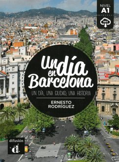 Un día en Barcelona. Buch + Audio online - Rodríguez, Ernesto