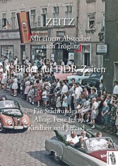 Zeitz - Bilder aus DDR-Zeiten - Wittwika, Petrik