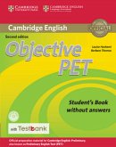 Student's Book without answers, with CD-ROM and Testbank / Objective PET (Second edition)