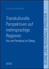 Transkulturelle Perspektiven auf mehrsprachige Regionen