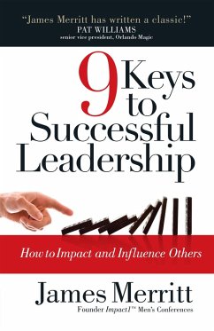 9 Keys to Successful Leadership (eBook, ePUB) - James Merritt