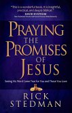 Praying the Promises of Jesus (eBook, ePUB) Praying the Promises of Jesus (eBook, ePUB)