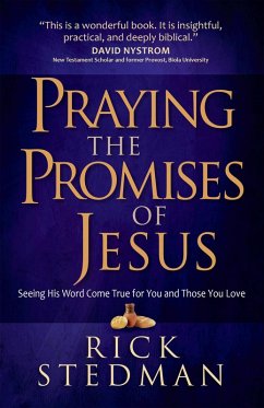 Praying the Promises of Jesus (eBook, ePUB) - Rick Stedman