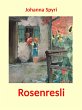 Rosenresli (eBook, ePUB) - Bild 1