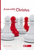 Auserwählt in Christus (eBook, ePUB)