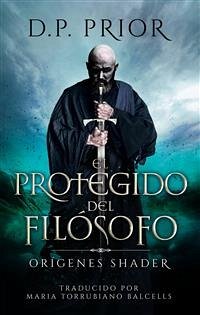 El Protegido Del Filósofo (eBook, ePUB) - Prior, D.P.