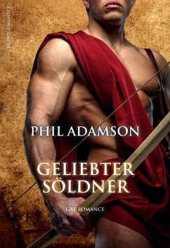 Geliebter Söldner (eBook, ePUB) - Adamson, Phil