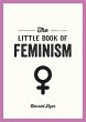 The Little Book of Feminism (eBook,... - Bild 1