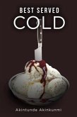 Best Served Cold (eBook, ePUB)