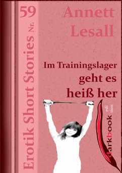 Cover Im Trainingslager geht es heiß her (eBook, ePUB)