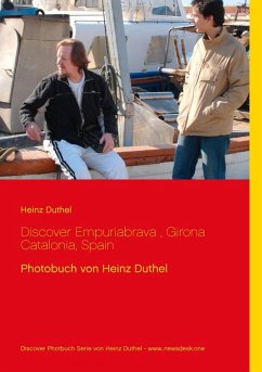 Discover Empuriabrava, Girona Catalonia, Spain (eBook, ePUB) - Duthel, Heinz