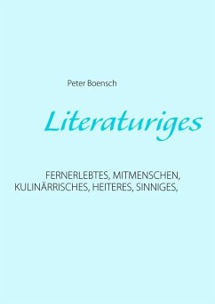 Literaturiges (eBook, ePUB) - Boensch, Peter