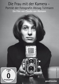 Die Frau mit der Kamera - Portrait der Fotografin Abisag Tüllmann - Dokumentation