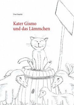 Kater Gismo und das Lämmchen (eBook, ePUB) - Goeritz, Uwe