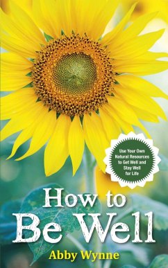 Cover How to Be Well (eBook, ePUB)