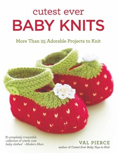 Cutest Ever Baby Knits (eBook, ePUB) - Pierce, Val