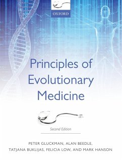 Principles of Evolutionary Medicine (eBook, ePUB) - Gluckman, Peter; Beedle, Alan; Buklijas, Tatjana; Low, Felicia; Hanson, Mark