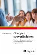 Gruppen souverän leiten (eBook, PDF) - Bild 1