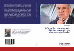 Information management. Decision making in the pharmaceutical sector