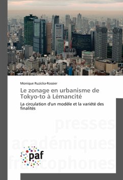 Le zonage en urbanisme de Tokyo-to à Lémancité - Ruzicka-Rossier, Monique