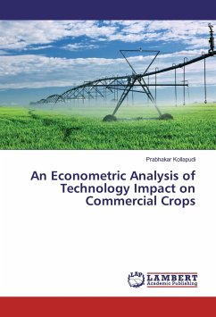 An Econometric Analysis of Technology Impact on Commercial Crops - Kollapudi, Prabhakar