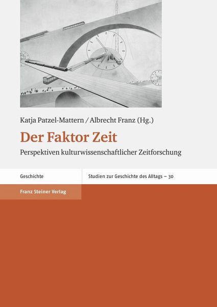 Der Faktor Zeit (eBook, PDF) Der Faktor Zeit (eBook, PDF)