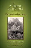 A Fierce Green Fire (eBook, ePUB)