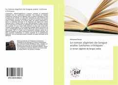 Le roman algérien de langue arabe: Lectures critriques