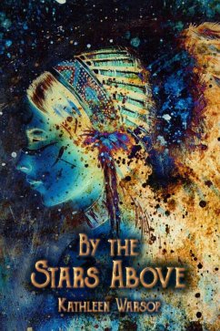By the Stars Above (eBook, ePUB) - Warsop, Kathleen