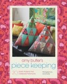 Amy Butler's Piece Keeping (eBook, ePUB)