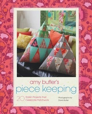 Amy Butler's Piece Keeping (eBook, ePUB)
